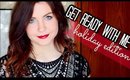 GRWM: Holiday Glam Routine (Makeup, Hair and Outfit!)