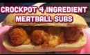 4 Ingredient Crockpot Meatball Subs!