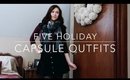 Five Holiday Capsule Wardrobe Outfits