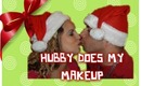 MY HUBBY DOES MY MAKEUP TAG!!!