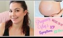 Pregnancy Vlog 5  (Weeks 29-31) Symptoms, ICP & 3D Ultrasound