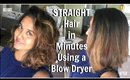 How to | Straight Hair Using a Blow Dryer | Easy | Quick | Voluminous