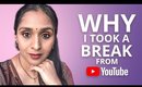 Why I Took Break From Youtube + GRWM On Sankranti