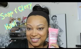 Soap and Glory Haul