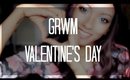 GRWM Valentine's Day || Collab with HEYSABRINAFAITH