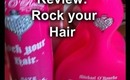 Review: Rock your hair