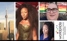 VLOG - Toronto World Pride, Makeup & Jully Black!