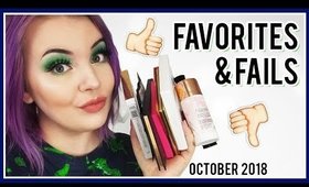 MONTHLY MAKEUP FAVORITE & FAILS | OCTOBER 2018