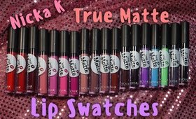 Nicka K True Matte Liquid Lipstick Swatches