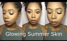Glowing Summer Skin  | Makeup Tutorial