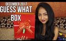 GUESS WHAT BOX December 2017 | Unboxing & Review | Stacey Castanha