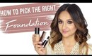 How to Pick the Right Foundation for Your Skin
