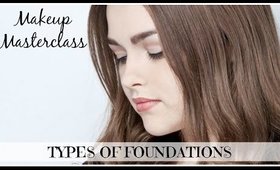Types of Foundations | Makeup Masterclass