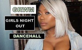 Get Ready With Me | Girls Night Out Dancehall Party