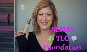 ALMAY TLC Foundation DEMO & WEAR TEST