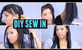 DIY || Natural Looking Sew In Tutorial for BEGINNERS!