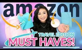 AMAZON TRAVEL MUST HAVES!