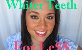 Whiten Your Teeth On A Budget!