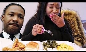 I ATE LIKE DR. MARTIN LUTHER KING JR FOR A DAY!