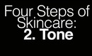 Four Steps of Skincare: 2. Toner