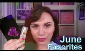 June 2015 Favorites   Make Up & Miscellaneous
