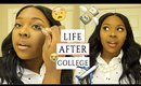 ChitChat GRWN: Everday Makeup Routine/Life After Graduation