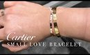 THE NEW "SMALL" CARTIER LOVE BRACELET! 2017