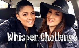 Whisper Challenge | BFF Version