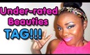 Under-rated Beauty YouTubers TAG