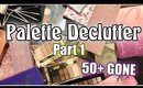 Palette Declutter - Part 1