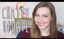 Chatty Update | Official Moving Date, The Office, and New Content!