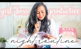 #GirlBoss Productive Night Routine- What I do  [Roxy James] #routine #dayinmylife #nightroutine