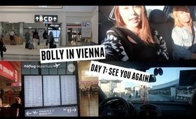 Bolly in Vienna ♡ Day 7: See You Again