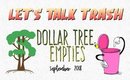 Dollar Tree Empties | Let's Talk Trash - September 2018 | PrettyThingsRock