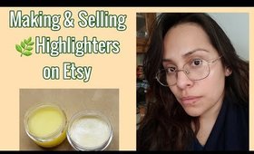 I Made a Highlighter | Making & Selling Hightlighters on Etsy