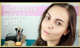 Augenbrauen QuickFix Update | Wearabelle