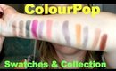 ColourPop Collection & Swatches