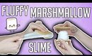 DIY FLUFFY MARSHMALLOW FLUFF SLIME + ASMR