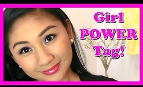 Girl Power TAG!