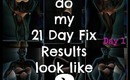 "21 Day Fix" Results