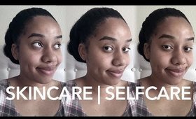 Get Un-Ready w/ Me: Self-Care
