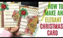 Easy Fold Elegant Christmas Card Tutorial, Elegant Christmas Card Ideas, 12 days of Christmas Day 12