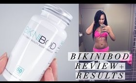 Bikinibod Fat Burner | My Results