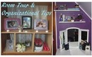 ROOM TOUR & Organizational Tips