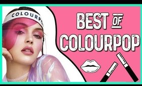 Best of Colourpop Cosmetics! (August 2017)