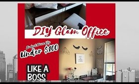 How to create a Glam office on budget!