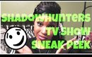 Shadowhunters TV Show Sneak Peek - My Thoughts