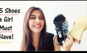 5 Shoes Every Girl Must Have | _ Indian Beauty Blogger _SuperWowStyle