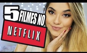 NETFLIX - 5 FILMES COM MUITO DRAMA E ROMANCE