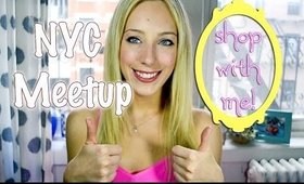 NYC Meetup! Come Shop with me in Soho ♥